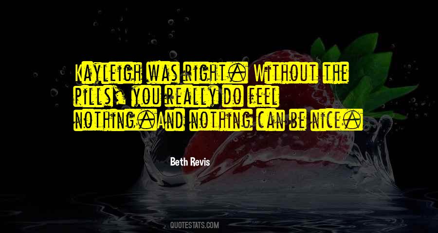 Quotes About Feeling Nothing #96739