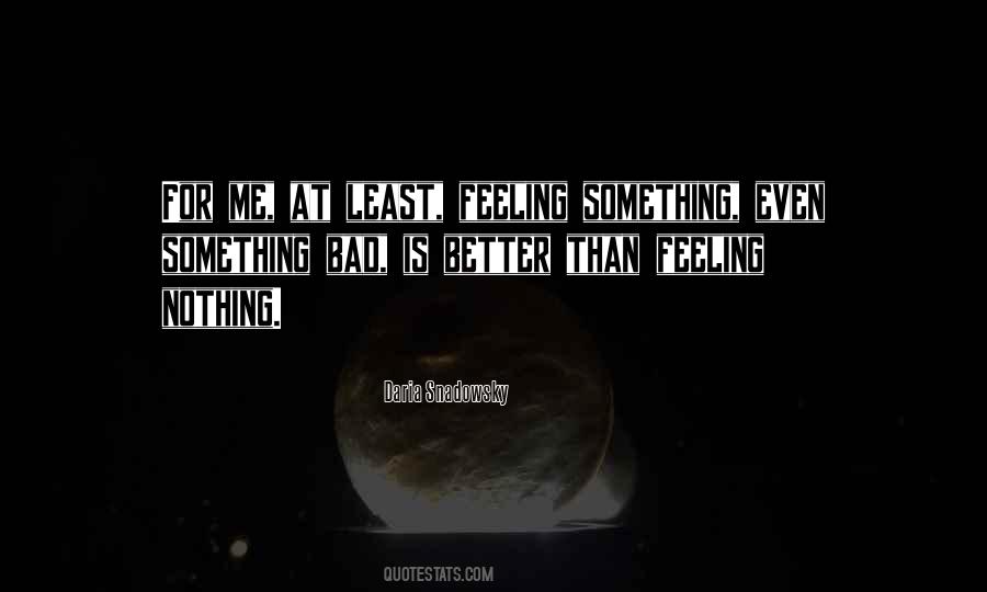 Quotes About Feeling Nothing #990562