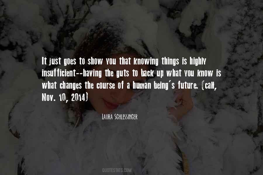 Quotes About Just Being Human #102820