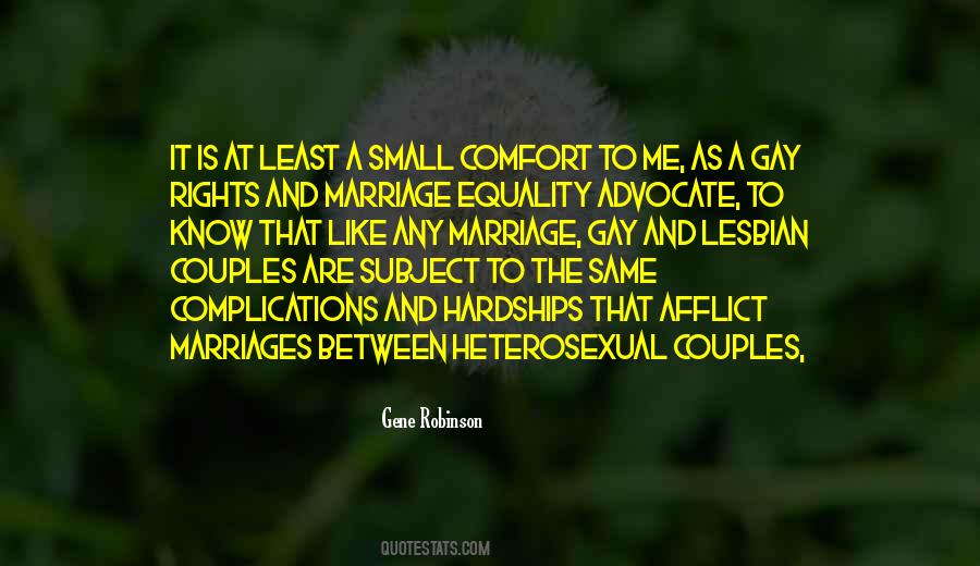 Quotes About Equality Gay Marriage #1154732