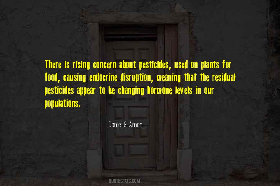 Quotes About Pesticides #1191248