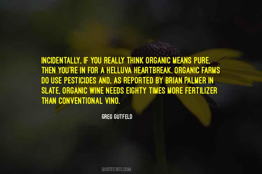 Quotes About Pesticides #1359100