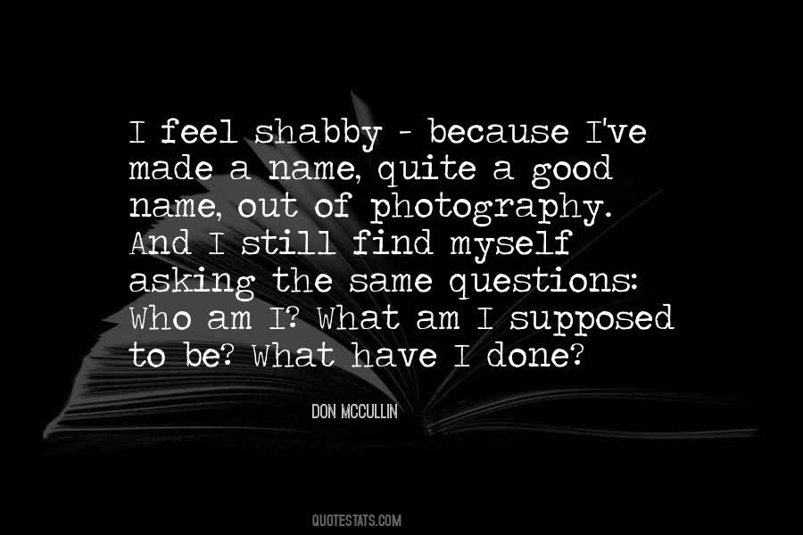 Quotes About Asking Good Questions #1195485