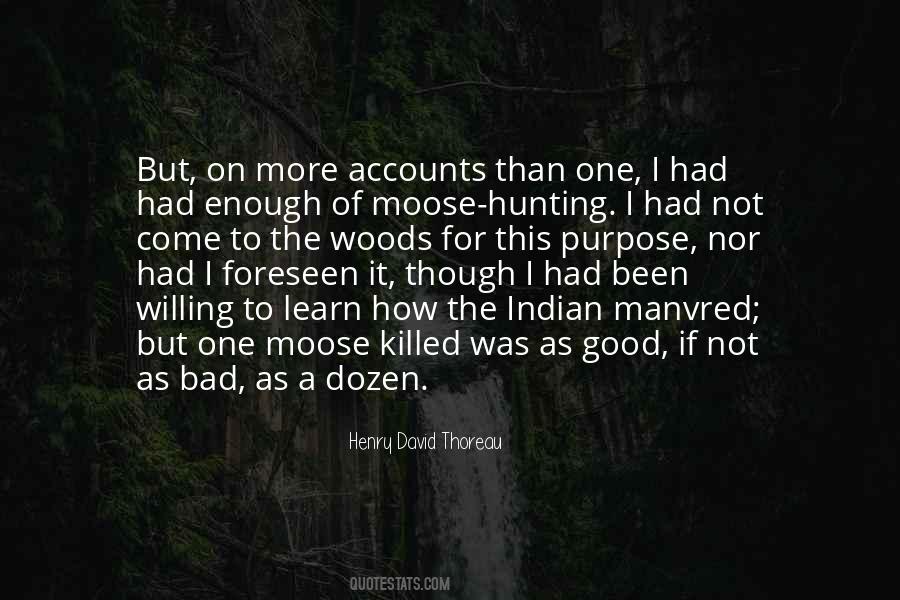 Quotes About Moose Hunting #1447899