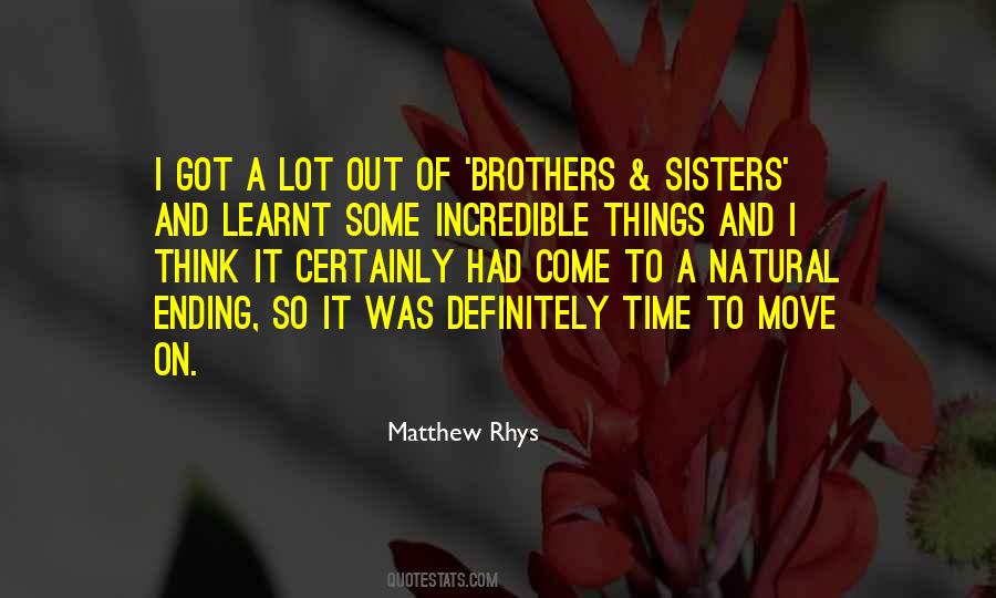 Quotes About A Time To Move On #516576