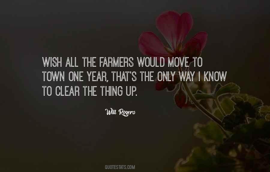 Quotes About Moving Out Of Town #1686398