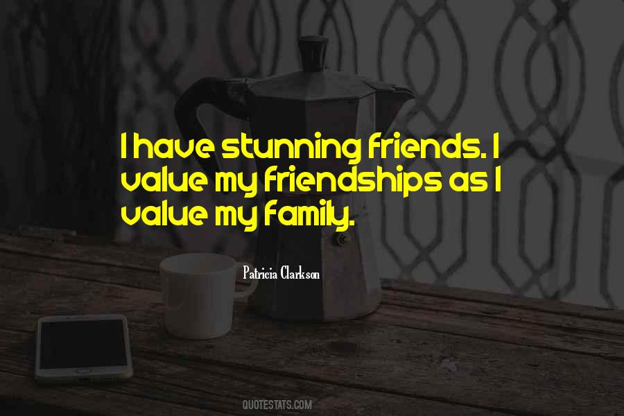 Quotes About The Value Of Friendship #570536