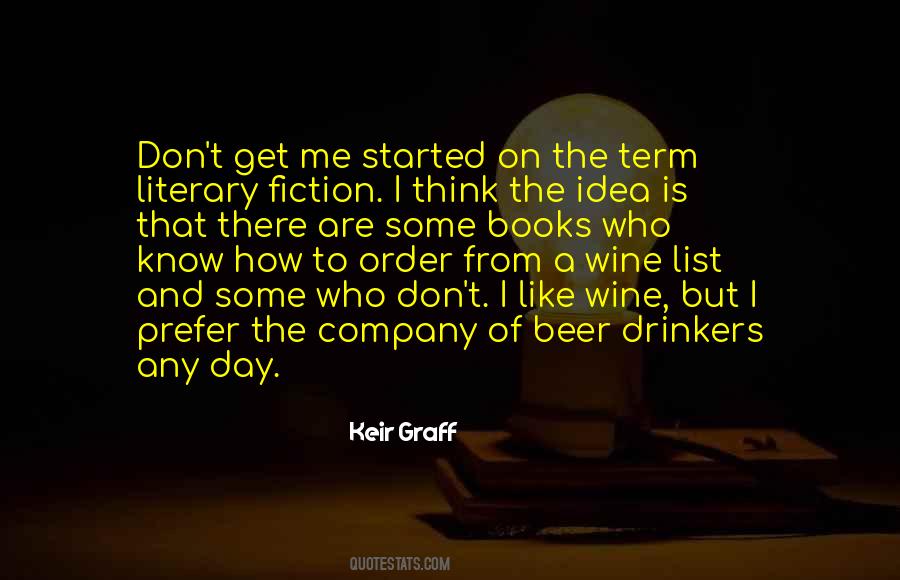 Quotes About Wine And Beer #1519770