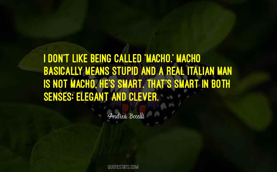 Quotes About Macho Man #800376