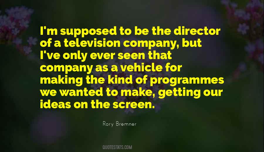 Quotes About Television Programmes #432140