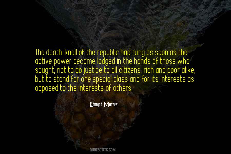 Justice For The Rich Quotes #558479