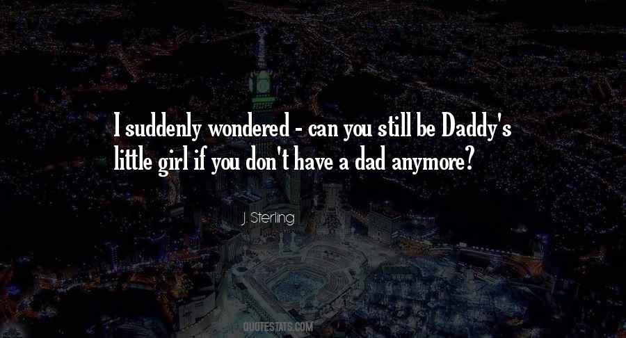 Quotes About Daddy's Girl #1105746