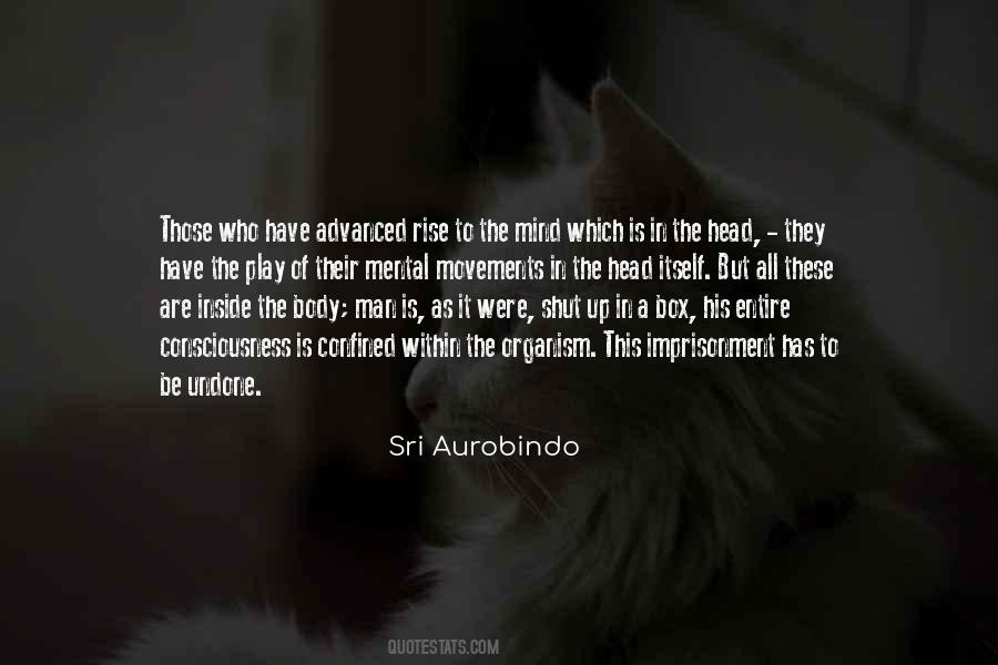 Quotes About Imprisonment Of The Mind #1249110