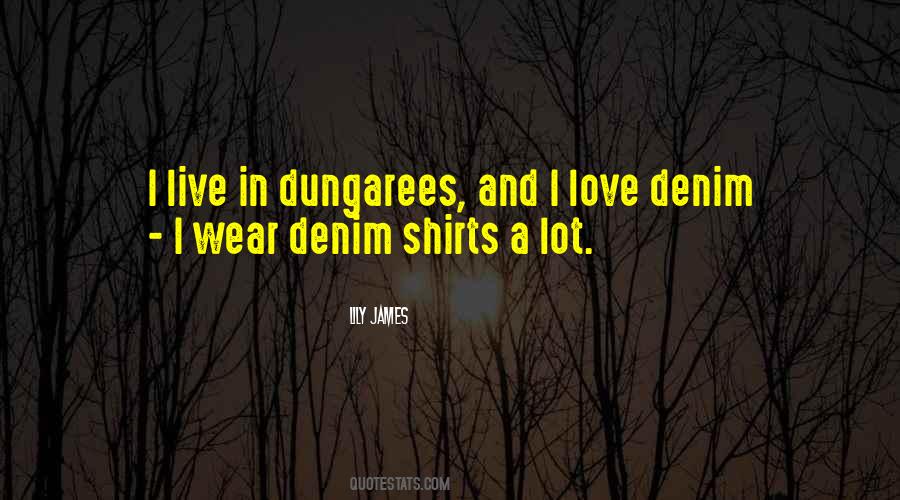 Quotes About Denim #1161858