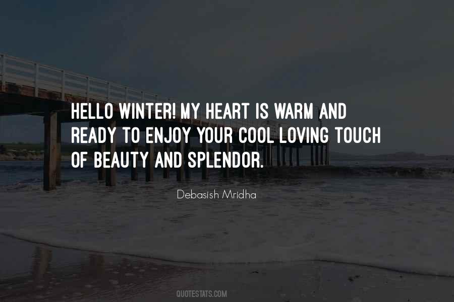 Quotes About Welcome Winter #1481823