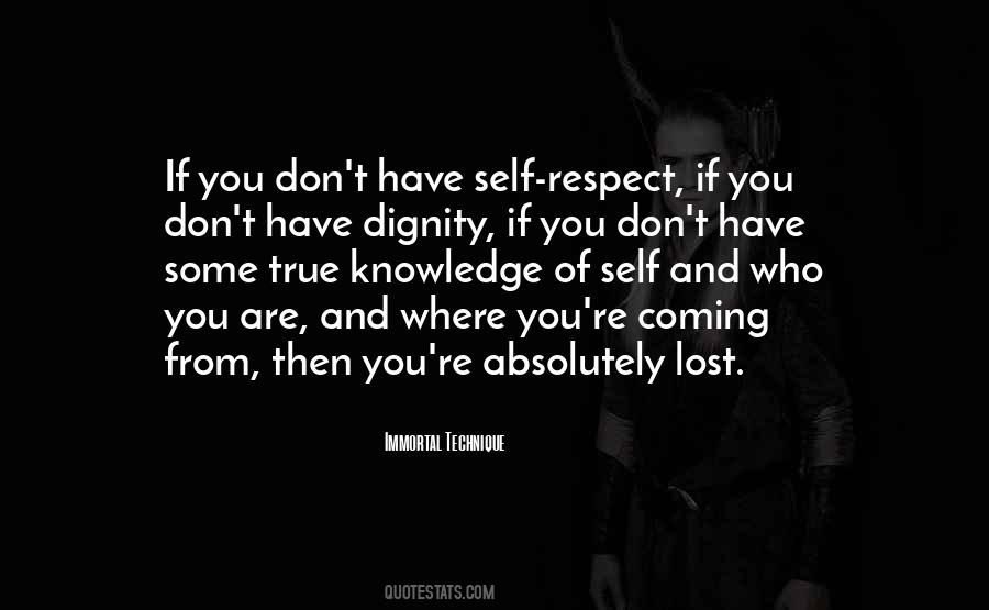 Quotes About Dignity And Self Respect #542261