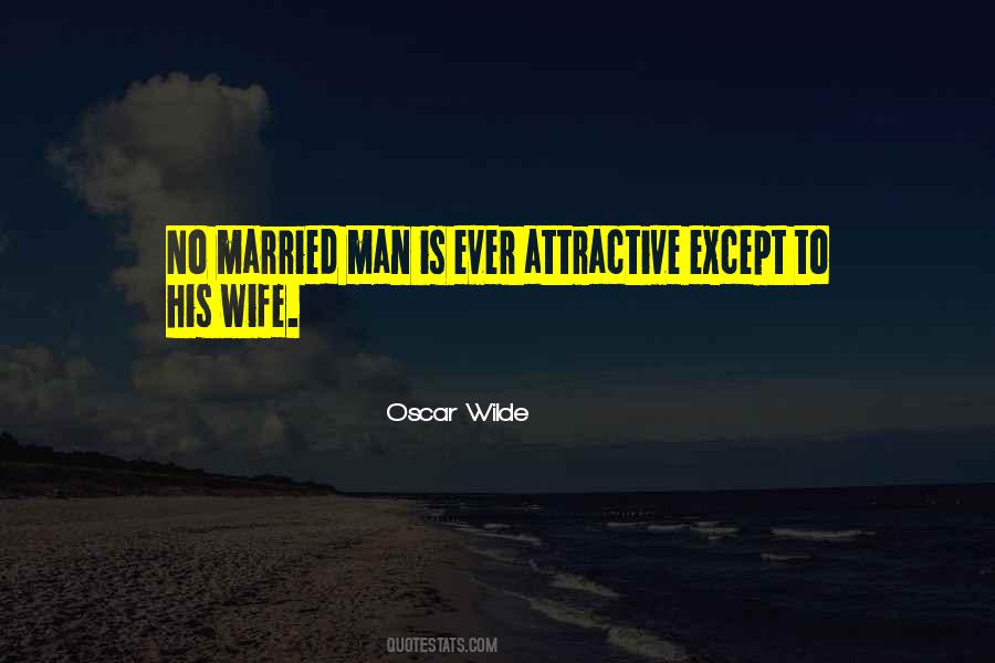 Quotes About Attractiveness #1377430