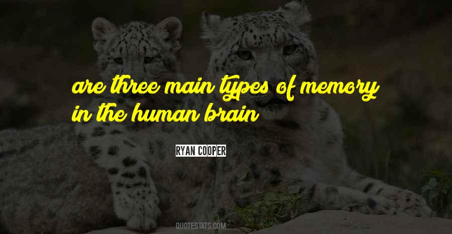 Quotes About The Human Brain #1457138