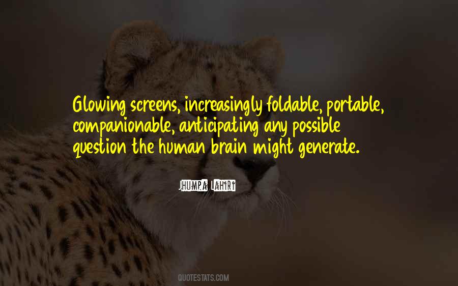 Quotes About The Human Brain #1489214