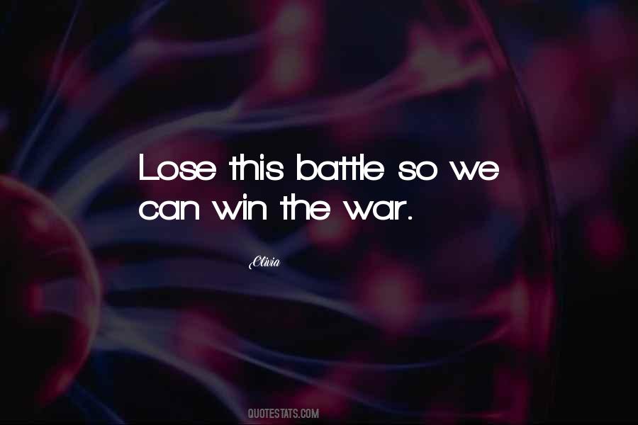 Win The War Quotes #1162082