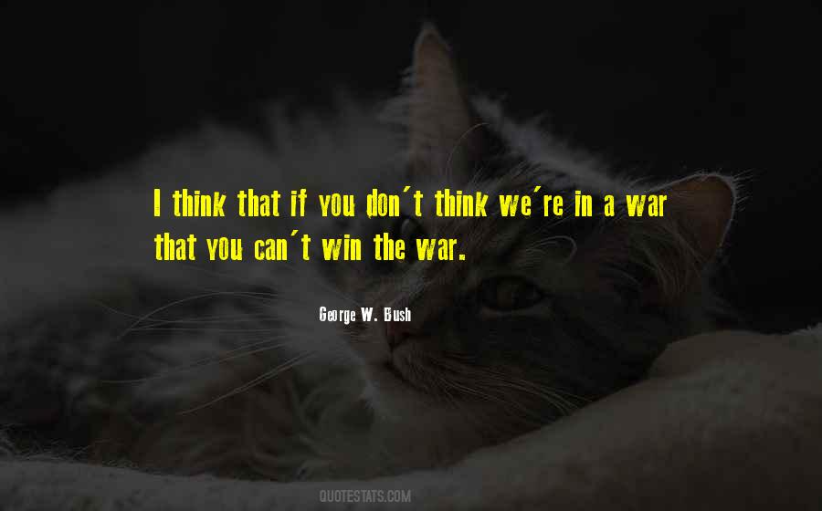 Win The War Quotes #1223285