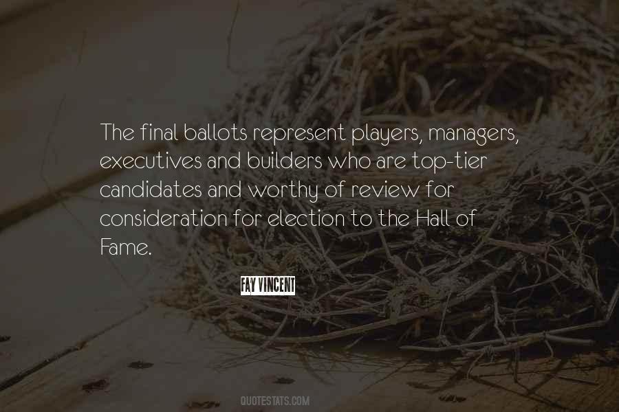 Quotes About Ballots #1000151