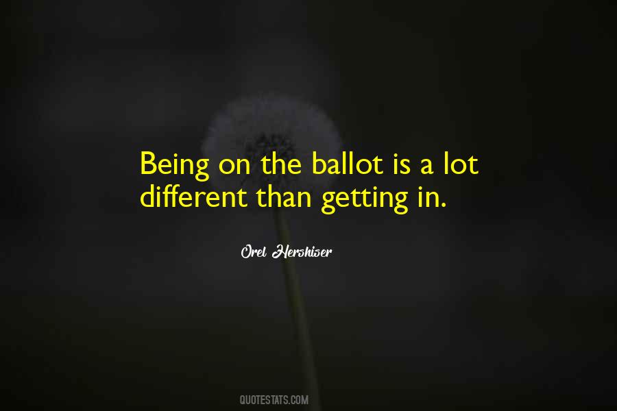 Quotes About Ballots #1050656
