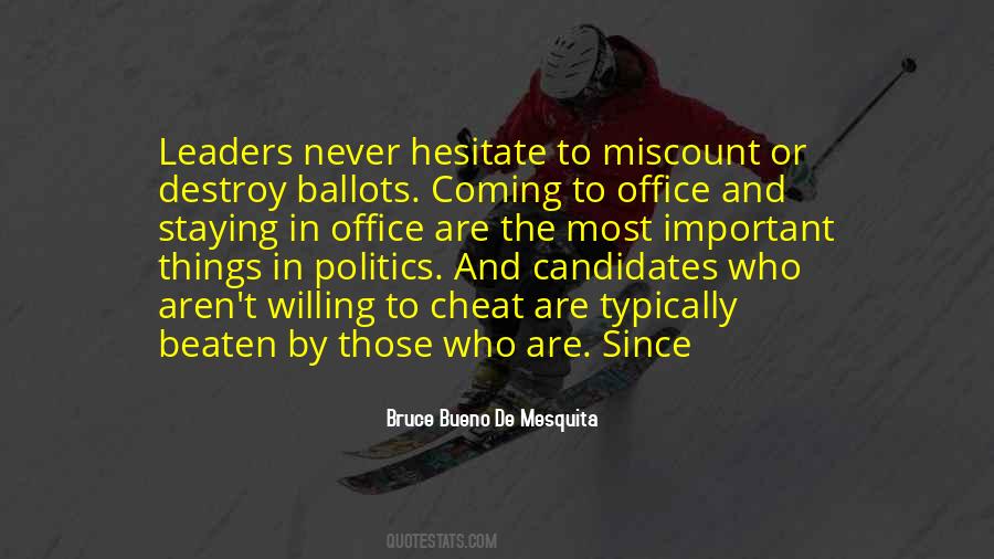 Quotes About Ballots #452026