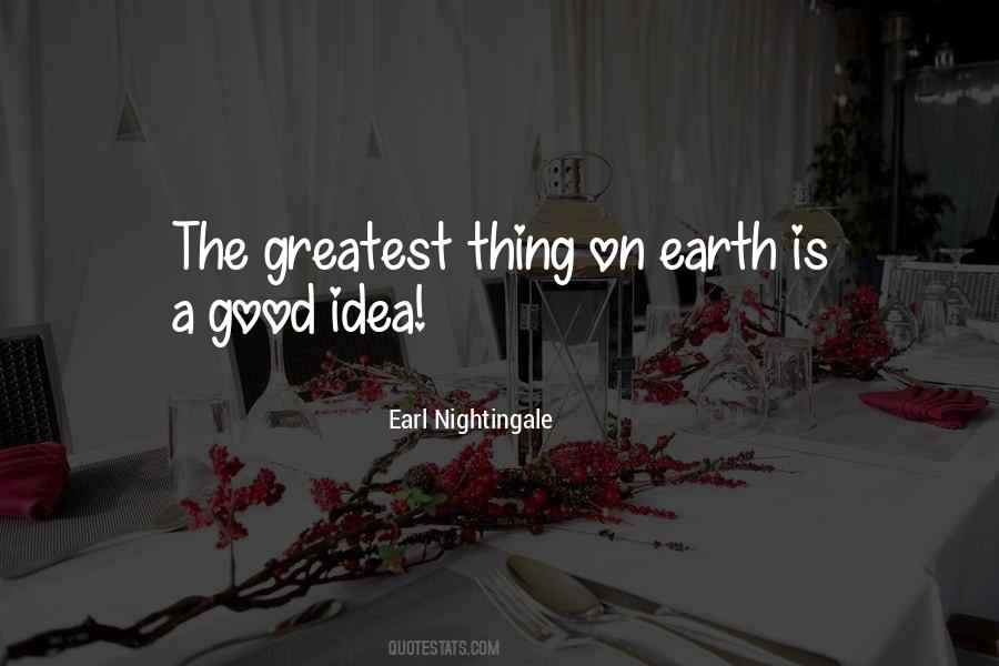 The Greatest Thing Quotes #1686109