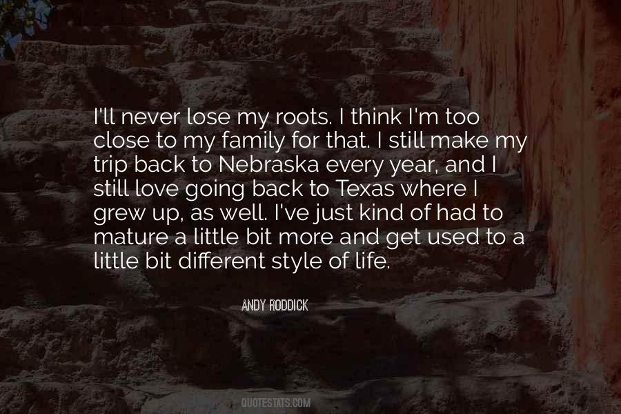 Quotes About Going Back To Your Roots #366723