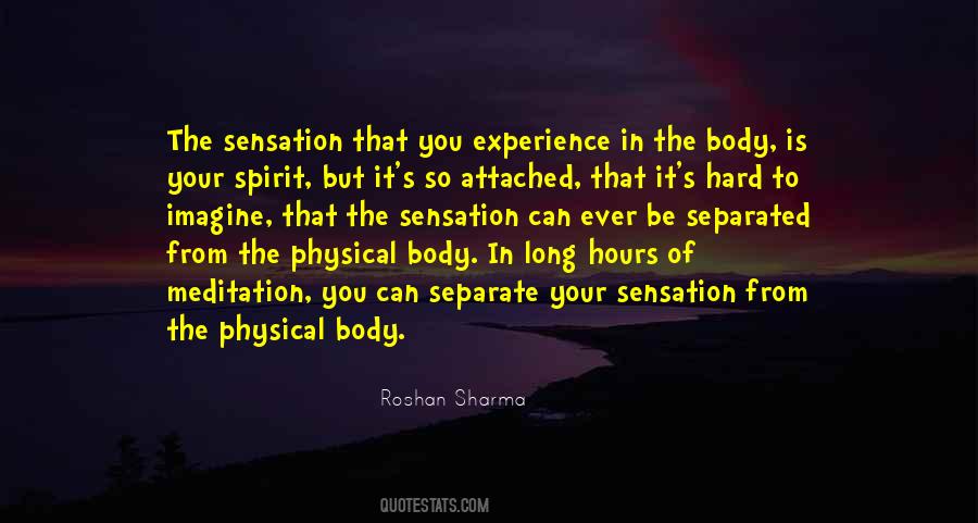 Physical Body Quotes #1652102