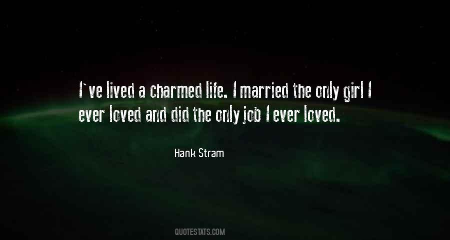 Married To Your Job Quotes #1248109