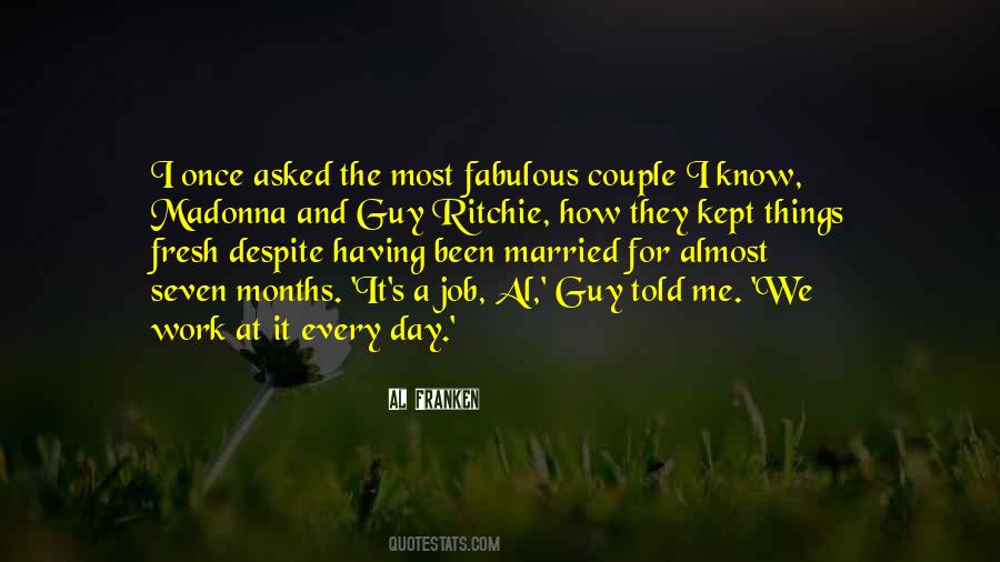 Married To Your Job Quotes #1267066