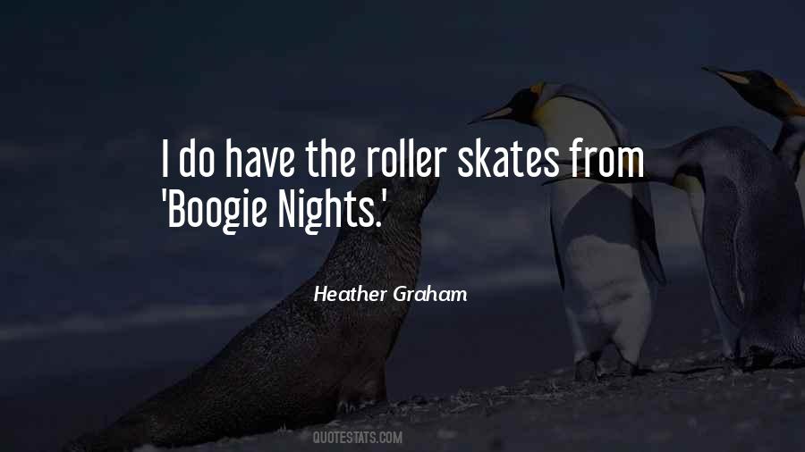 Quotes About Roller Skates #669237