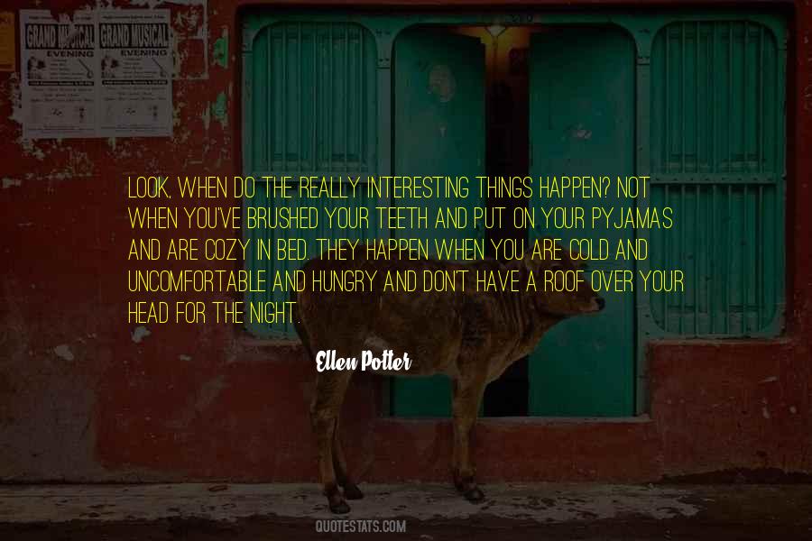 When You Are Hungry Quotes #656673