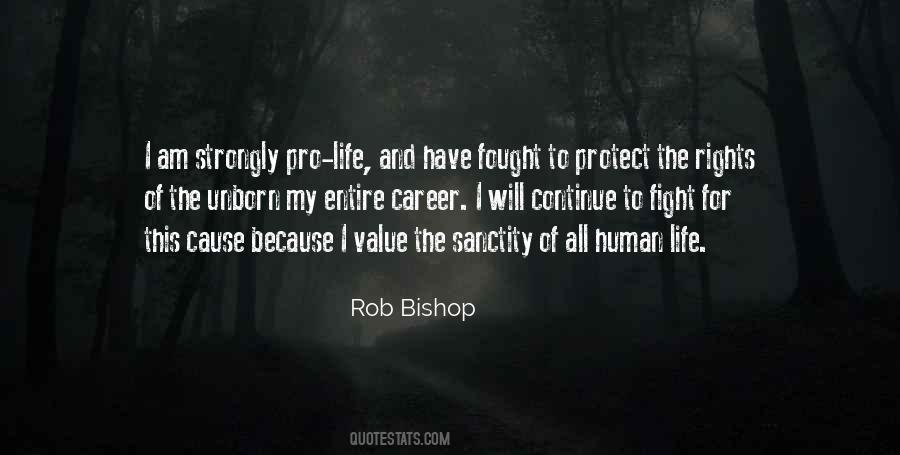 Quotes About Sanctity Of Human Life #188268