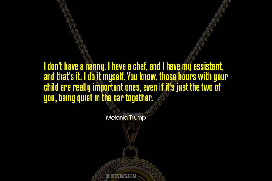 Quotes About Your Nanny #1110427
