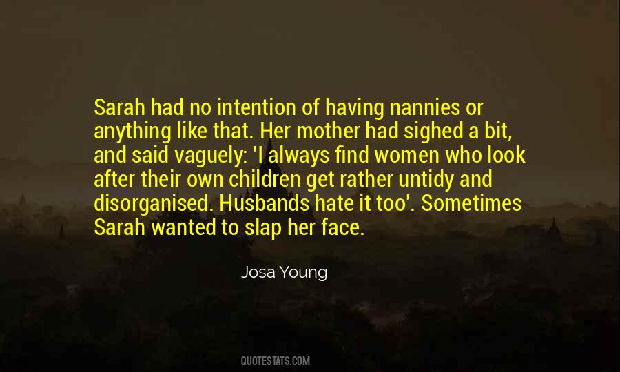 Quotes About Your Nanny #146727