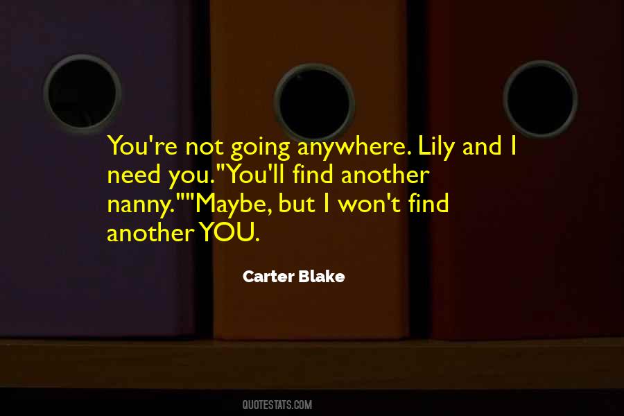 Quotes About Your Nanny #164711