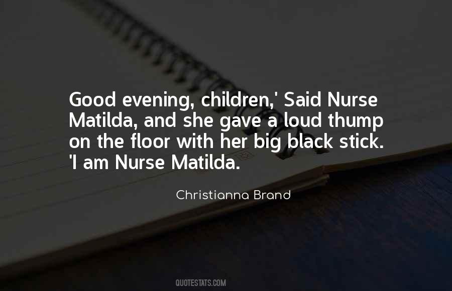 Quotes About Your Nanny #517960