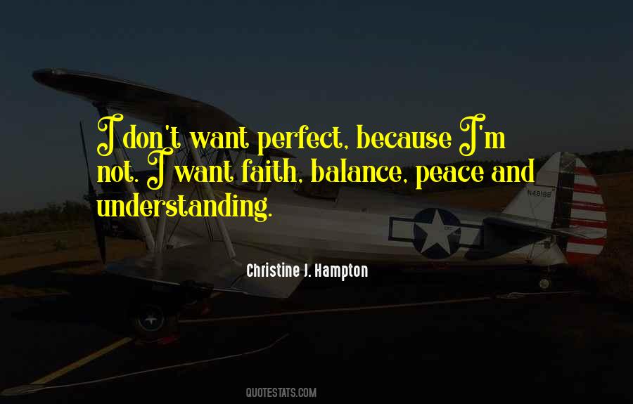 Perfect Balance Quotes #1437511