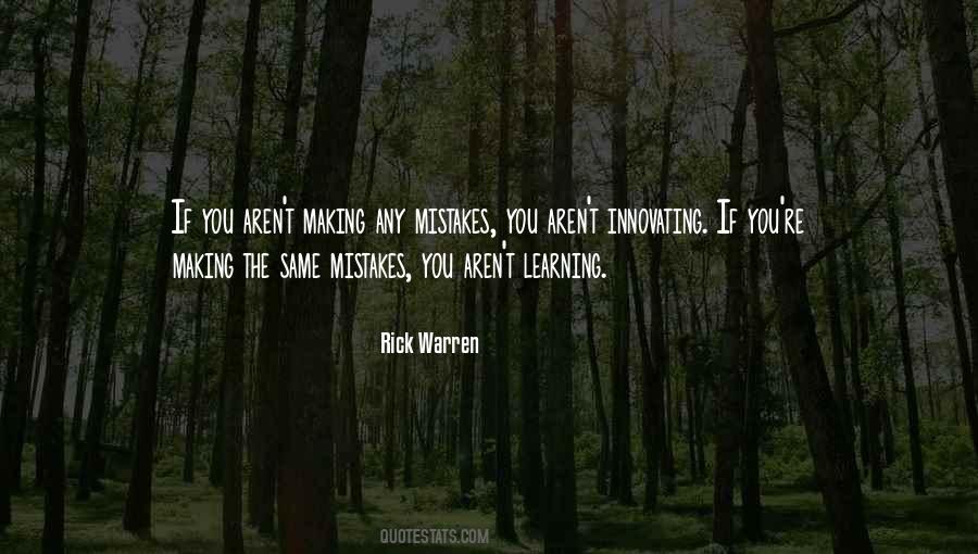 Quotes About Making Mistakes And Learning #1222710