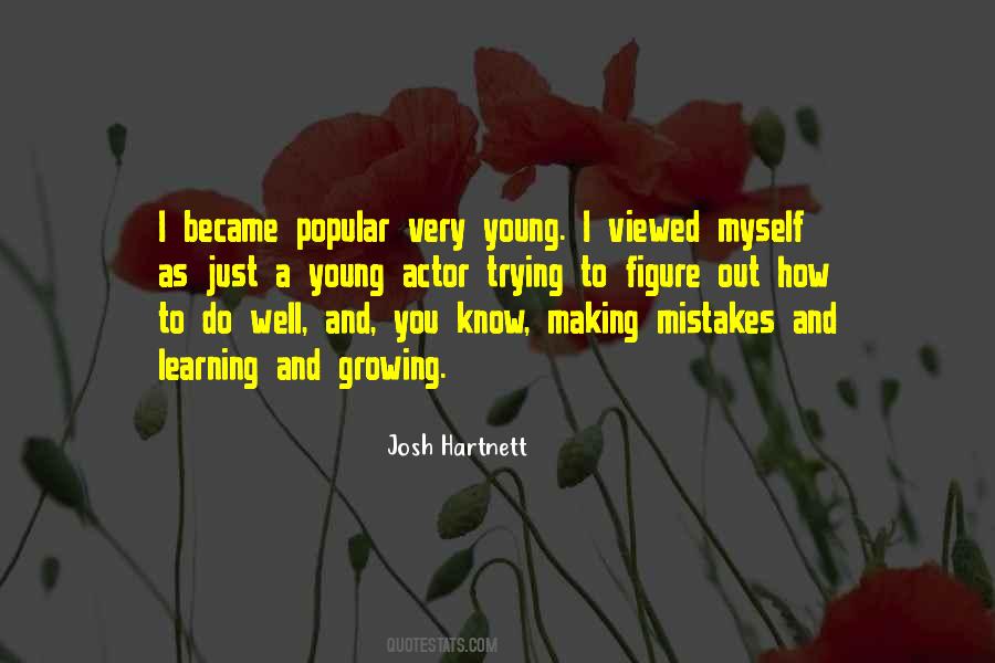 Quotes About Making Mistakes And Learning #736387