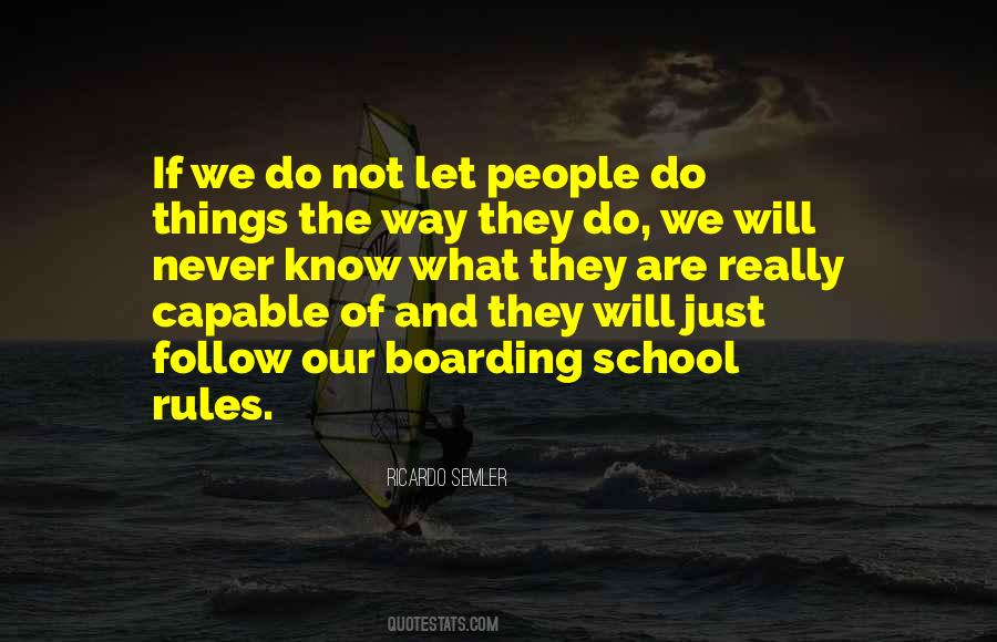 Quotes About Rules In School #1166110