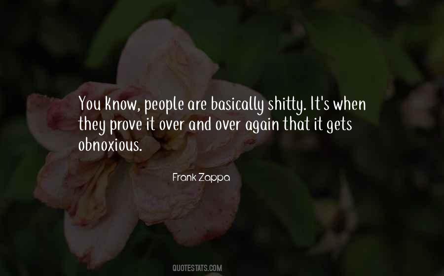 Quotes About Obnoxious #585075 Quotes About Obnoxious #585075