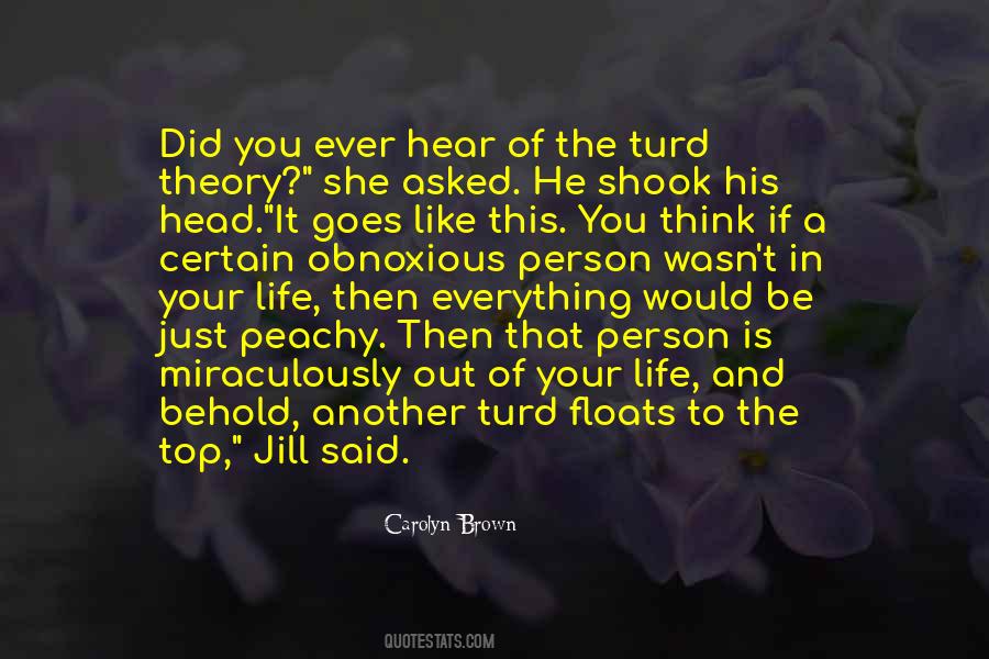 Quotes About Obnoxious #801730 Quotes About Obnoxious #801730
