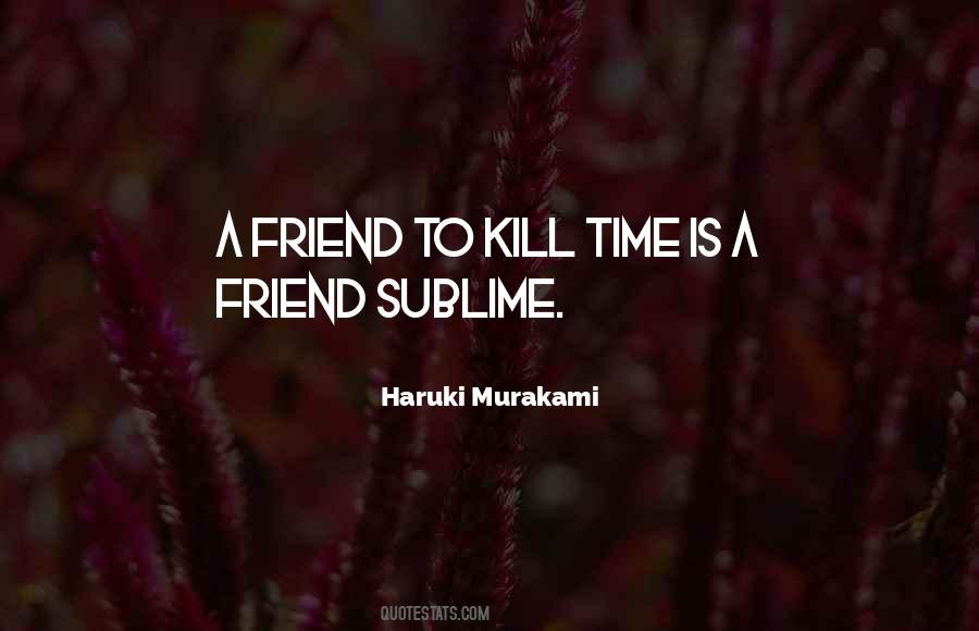 Kill Time Quotes #1104497