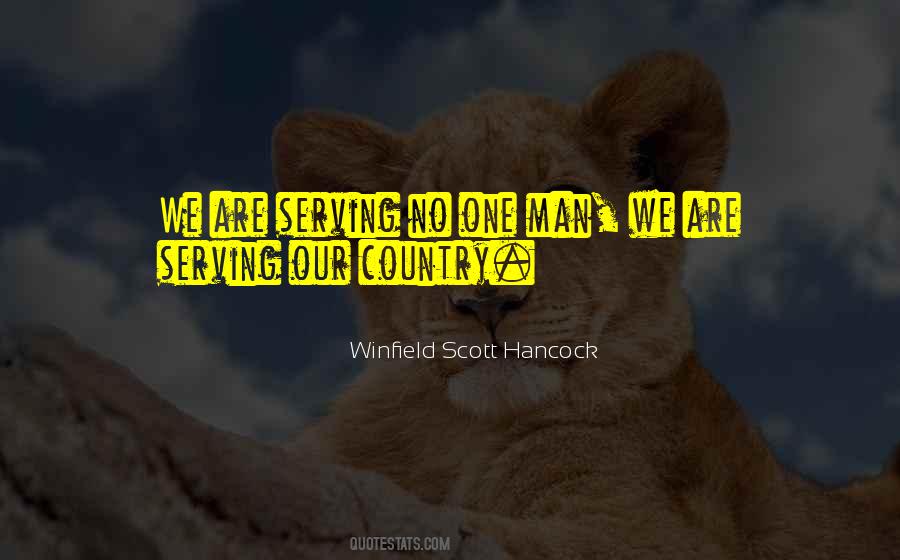 Quotes About Serving My Country #1218151