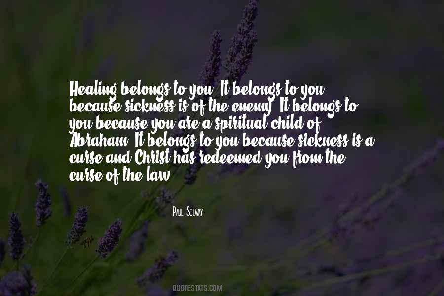 Quotes About Sickness And Healing #721550