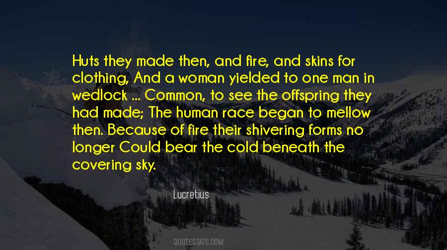 Quotes About Cold Fire #560159
